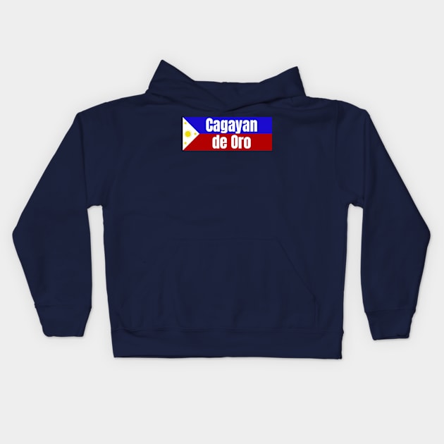 Cagayan de Oro City in Philippines Flag Kids Hoodie by aybe7elf